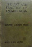 The Art And Practice Of Laundry Work