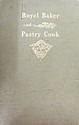 The Royal Baker And Pastry Cook (A Manual Of Practical Cookery)