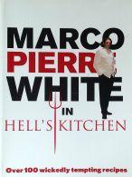 Immagine del venditore per Marco Pierre White in Hell's Kitchen venduto da Books Written By (PBFA Member)