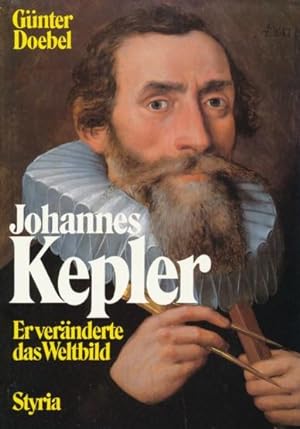 Bild des Verkufers fr Johannes Kepler. Er vernderte das Weltbild. zum Verkauf von ANTIQUARIAT ERDLEN