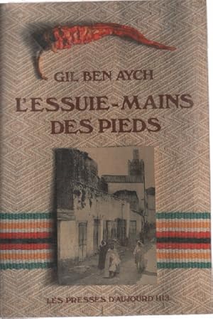 Imagen del vendedor de L'essuie-mains des pieds a la venta por librairie philippe arnaiz