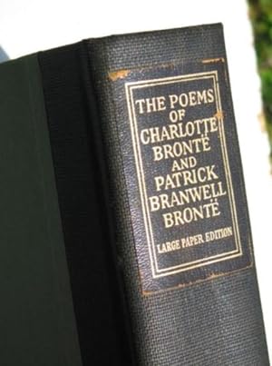 Seller image for The Poems of Charlotte Bronte and Patrick Branwell Bronte [Large Paper Copy 1/500] for sale by Sean Fagan, Rare Books