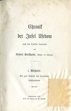 Bild des Verkufers fr Chronik der Insel Usedom nach den Quellen bearbeitet. Drei Abschnitte. 3 Tl. in 1 Bd. zum Verkauf von Antiquariat & Buchhandlung Rose