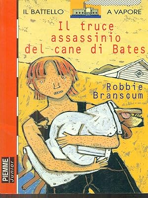 Immagine del venditore per Il truce assassino del cane di Bates venduto da Librodifaccia