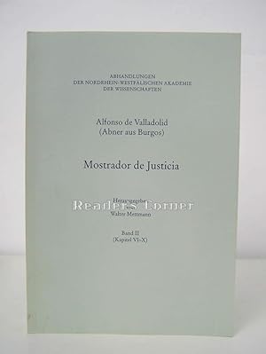 Mostrador de Justicia, Band II, Kapitel VI - X / 6 - 10; Glossar; Verzeichnisse. Abhandlungen der...