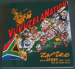 Seller image for Vuvuzela Nation: Zapiro on SA Sport, 1995-2013 for sale by Chapter 1