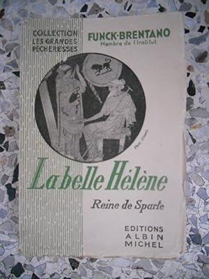 Seller image for La Belle Helene - Reine de Sparte for sale by Frederic Delbos