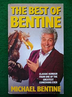 Seller image for The Best Of Bentine for sale by Shelley's Books