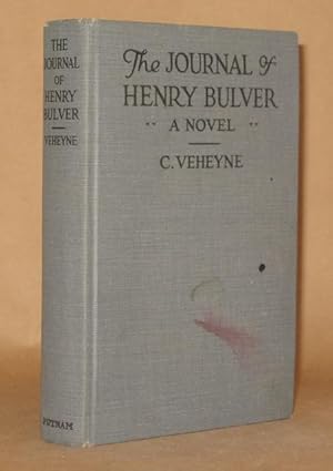 Seller image for THE JOURNAL OF HENRY BULVER for sale by Andre Strong Bookseller