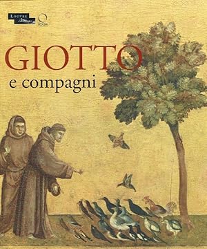 Image du vendeur pour Giotto e compagni. mis en vente par Antiquariat Bernhardt