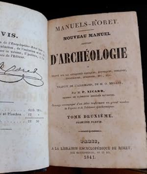 NOUVEAU MANUEL COMPLET D ARCHEOLOGIE OU TRAITE SUR LES ANTIQUITES GRECQUES, ETRUSQUES, ROMAINES, ...