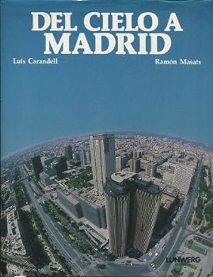 DEL CIELO A MADRID.