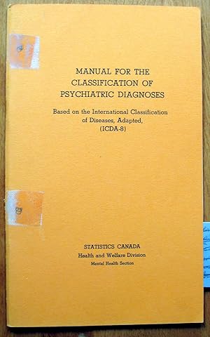 Bild des Verkufers fr Manual for the Classification of Psychiatric Diagnoses zum Verkauf von Ken Jackson