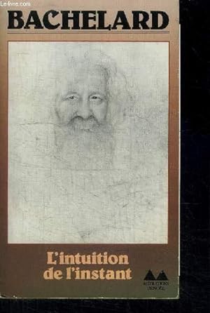 Seller image for L'INTUITION DE L'INSTANT for sale by Le-Livre