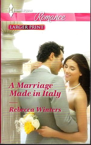 A Marriage Made in Italy (Larger Print)