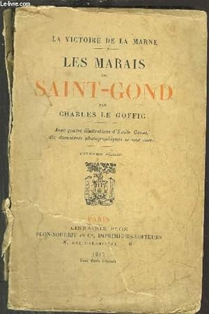 Bild des Verkufers fr LES MARAIS DE SAINT-GOND - LA VICTOIRE DE LA MARNE zum Verkauf von Le-Livre