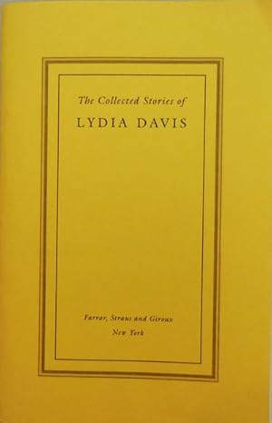 Imagen del vendedor de The Collected Stories of Lydia Davis (Uncorrected Proof) a la venta por Derringer Books, Member ABAA