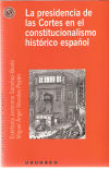 Imagen del vendedor de La presidencia de las Cortes en el constitucionalismo histrico espaol a la venta por AG Library