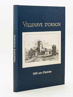 Imagen del vendedor de Villenave d'Ornon : 5000 ans d'histoire [ Edition originale - Livre ddicac par les auteurs ] a la venta por Librairie du Cardinal