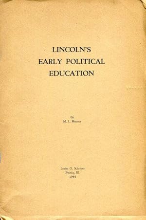 Immagine del venditore per Lincoln's Early Political Education venduto da Austin's Antiquarian Books