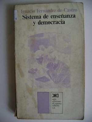 SISTEMA DE ENSEÑANZA Y DEMOCRACIA