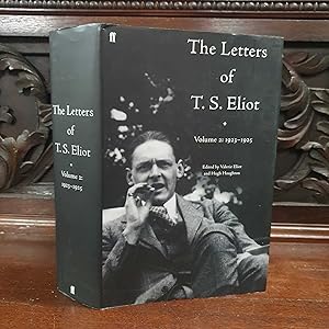 Seller image for The Letters of T. S. Eliot Volume 2: 1923-1925 for sale by The Petersfield Bookshop, ABA, ILAB