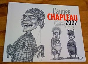 L'Année Chapleau 2002