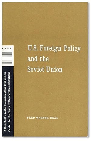 Bild des Verkufers fr U.S. Foreign Policy and the Soviet Union zum Verkauf von Lorne Bair Rare Books, ABAA