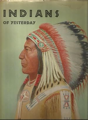 Seller image for Indians of Yesterday for sale by Beverly Loveless