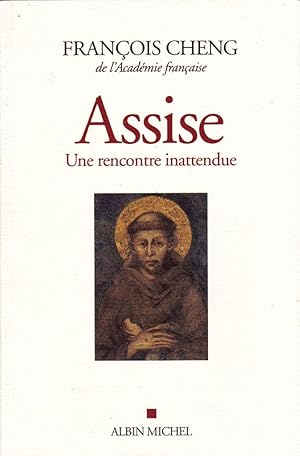 Assise. Une rencontre inattendue.