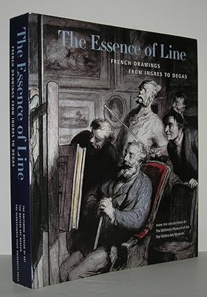 Imagen del vendedor de THE ESSENCE OF LINE French Drawings from Ingres to Degas a la venta por Evolving Lens Bookseller