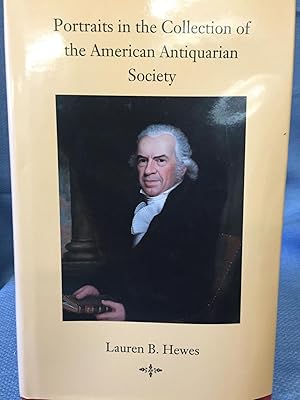 Seller image for Portraits in the Collection of the American Antiquarian Society for sale by Bryn Mawr Bookstore