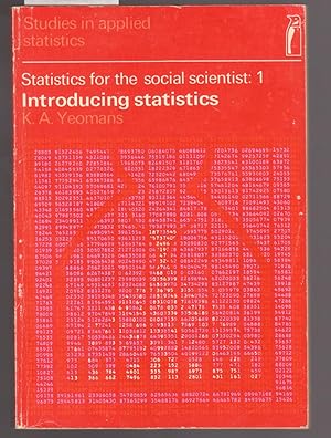 Introducing Statistics : Statistics for the Socila Scientists : 1