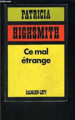 Seller image for CE MAL ETRANGE for sale by Le-Livre