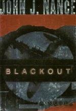 Seller image for Nance, John J. | Blackout | Signed First Edition Copy for sale by VJ Books