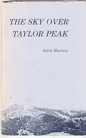 The Sky Over Taylor Peak: Passages to the Lost Coast, 1984-86