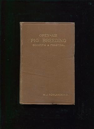 Open-Air Pig Breeding, Scientific and Practical