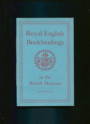 Royal English Bookbindings in the British Museum
