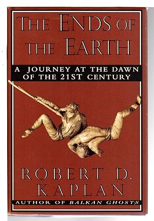 Seller image for THE ENDS OF THE EARTH: A Journey at the Dawn of the Twenty-first Century. for sale by Bookfever, IOBA  (Volk & Iiams)