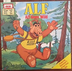 Alf: Alf Goes Wild