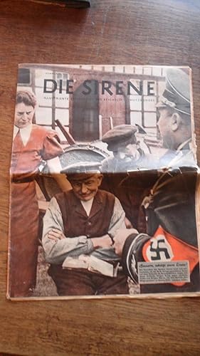 Die Sirene. Illustrierte Zeitschrift des Reichsluftschutzbundes. Nummer 16. Erstes Augustheft 1941.