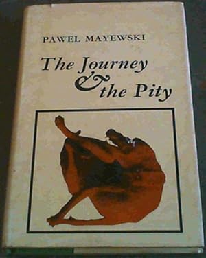 Imagen del vendedor de The Journey &amp; The Pity a la venta por Chapter 1