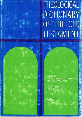 Theological Dictionary Of The Old Testament: Volume 1