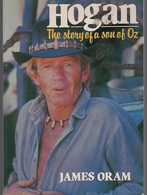 Imagen del vendedor de Hogan : the Story of a Son of Oz a la venta por Dromanabooks