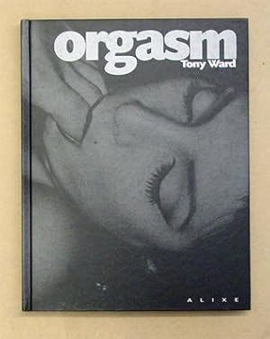 Image du vendeur pour Orgasm. mis en vente par antiquariat peter petrej - Bibliopolium AG