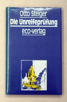 Immagine del venditore per Die Unreifeprfung. Erzhlung. venduto da antiquariat peter petrej - Bibliopolium AG