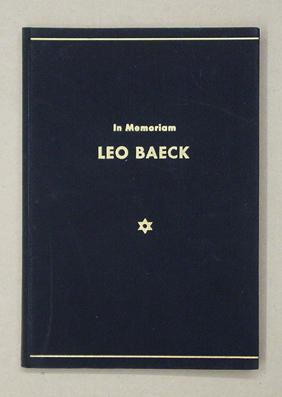 Im Memoriam Leo Baeck. Gedenkfeier des Zentralrats der Juden in Deutschland und der Zentralwohlfa...