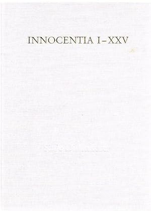 Immagine del venditore per Innocentia I-XXV. Ausstellungskatalog. venduto da Antiquariat Bernd Pre�ler