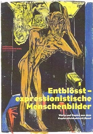 Bild des Verkufers fr Entblsstexpressionistische Menschenbilder. zum Verkauf von Antiquariat Bernd Preler