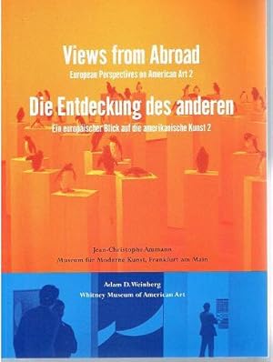 Bild des Verkufers fr Die Entdeckung des anderen. Ein europischer Blick auf die amerikanische Kunst 2. zum Verkauf von Antiquariat Bernd Preler